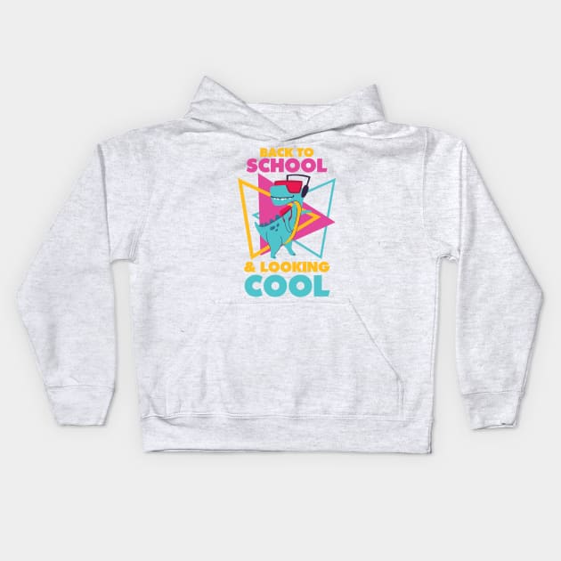 Back to School and Looking Cool Kids Hoodie by zeeshirtsandprints